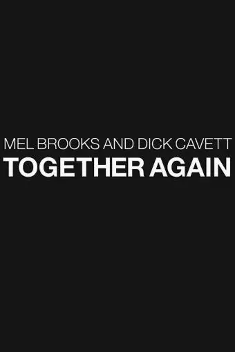 Mel Brooks and Dick Cavett Together Again_peliplat