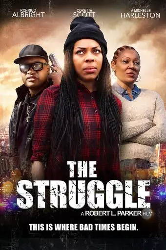 The Struggle_peliplat