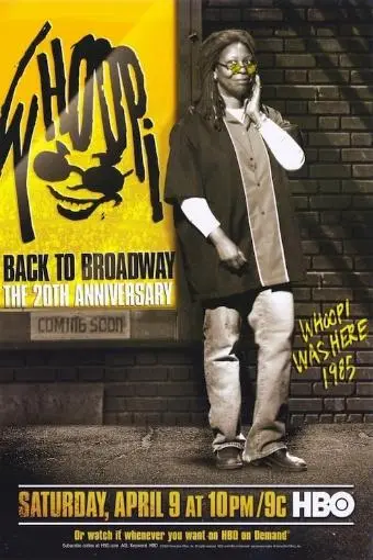 Whoopi: Back to Broadway - The 20th Anniversary_peliplat