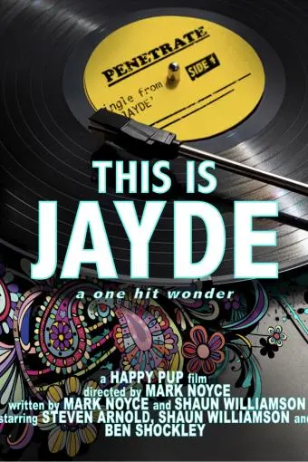 This Is Jayde: The One Hit Wonder_peliplat