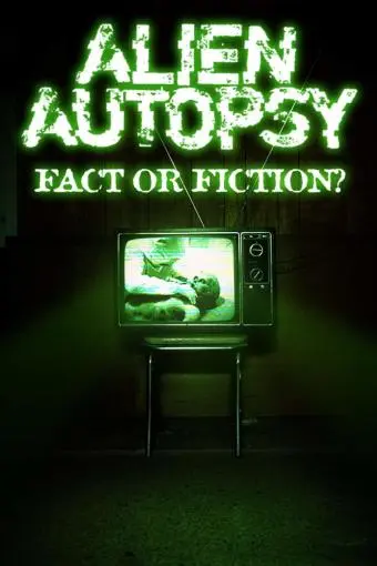 Alien Autopsy: (Fact or Fiction?)_peliplat
