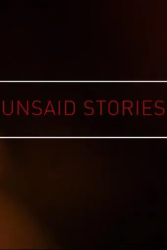 Unsaid Stories_peliplat