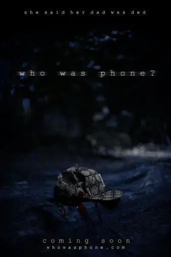 Who Was Phone?_peliplat