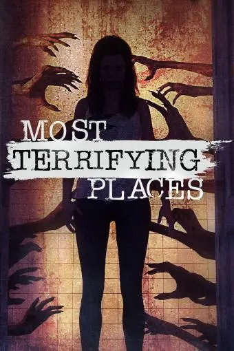 Most Terrifying Places_peliplat