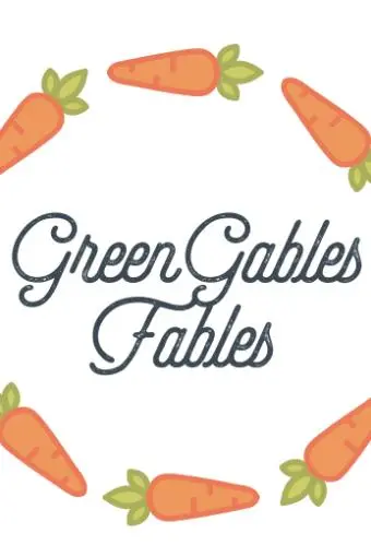 Green Gables Fables_peliplat