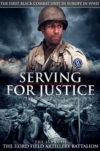Serving for Justice: The Story of the 333rd Field Artillery Battalion_peliplat