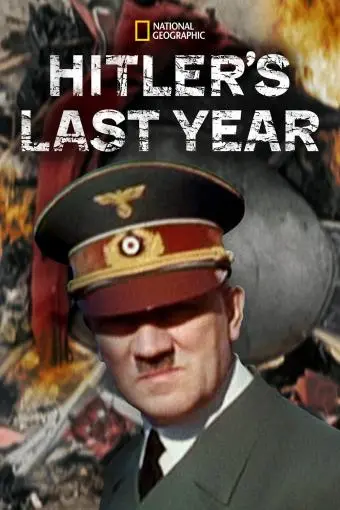 Hitler's Last Year_peliplat