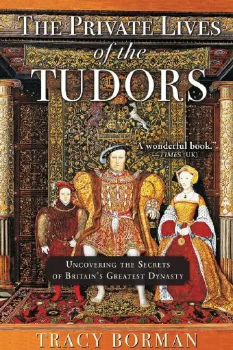 The Private Lives of the Tudors_peliplat