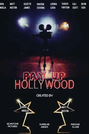 Pay Up Hollywood_peliplat
