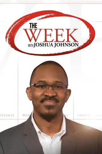 The Week with Joshua Johnson_peliplat