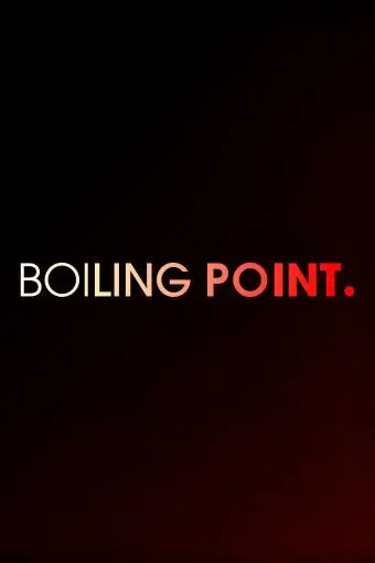 Boiling Point_peliplat