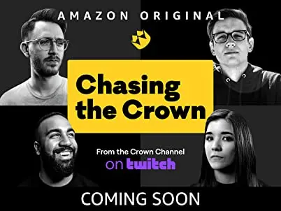 Chasing the Crown: Dreamers to Streamers_peliplat