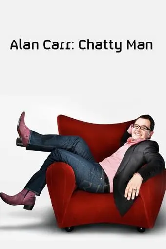 Alan Carr: Chatty Man_peliplat