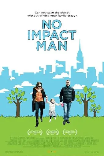 No Impact Man: The Documentary_peliplat