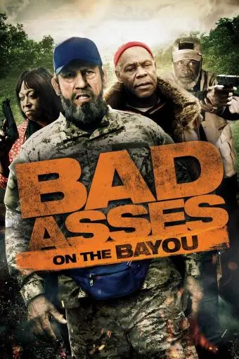 Bad Asses on the Bayou_peliplat