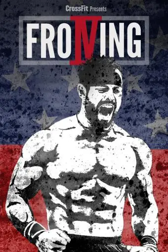 Froning: The Fittest Man in History_peliplat