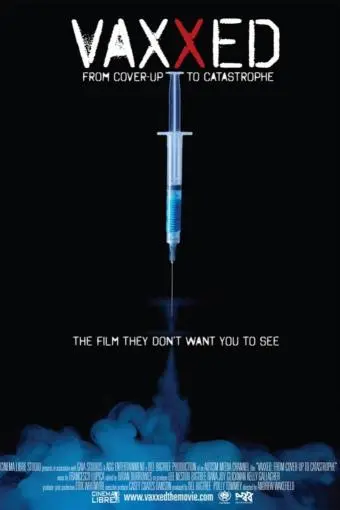 Vaxxed: From Cover-Up to Catastrophe_peliplat