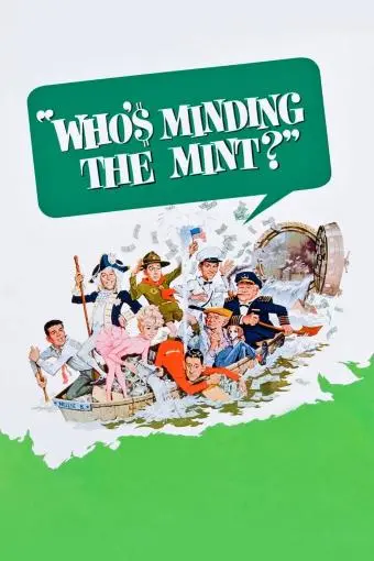 Who's Minding the Mint?_peliplat