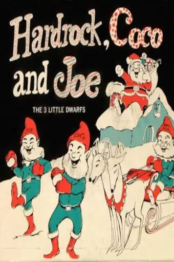 Hardrock, Coco and Joe: The Three Little Dwarfs_peliplat