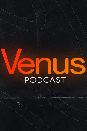 Venus Podcast_peliplat