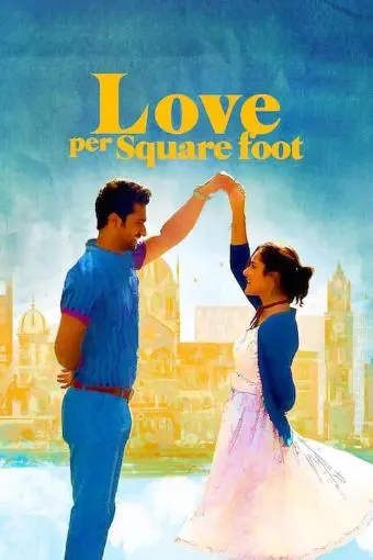 Love Per Square Foot_peliplat