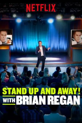 Standup and Away! with Brian Regan_peliplat