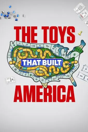 The Toys That Built America_peliplat