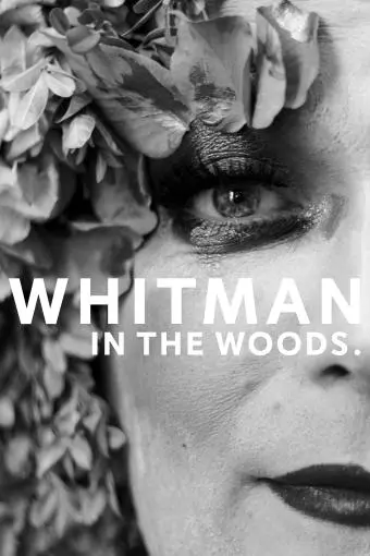 Whitman in the Woods._peliplat