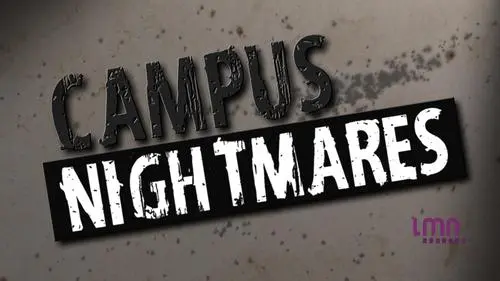 Campus Nightmares_peliplat