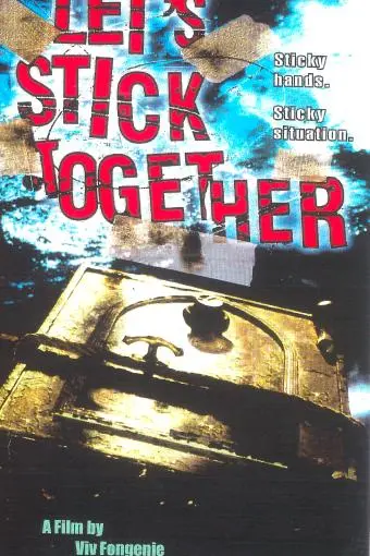 Let's Stick Together_peliplat