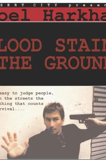 Blood Stains the Ground_peliplat