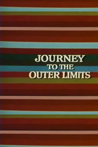 Journey to the Outer Limits_peliplat