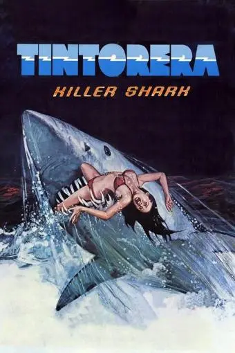 Tintorera: Killer Shark_peliplat