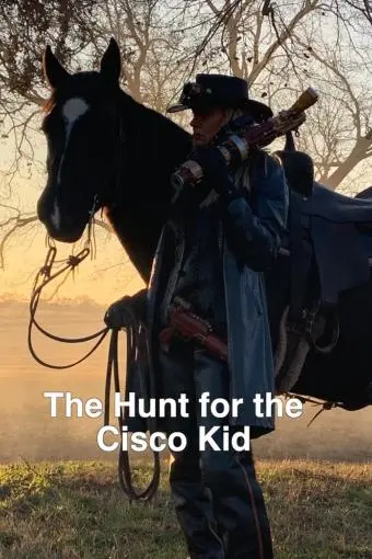 The Hunt for the Cisco Kid_peliplat