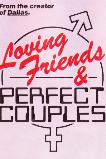 Loving Friends and Perfect Couples_peliplat