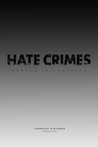 Hate Crimes_peliplat