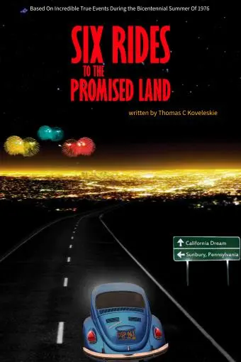 Six Rides to the Promised Land_peliplat