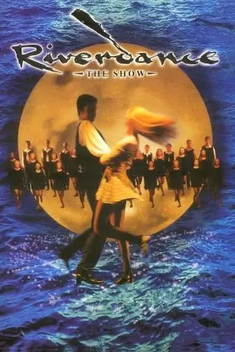 Riverdance: The Show_peliplat