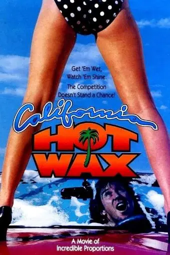 California Hot Wax_peliplat