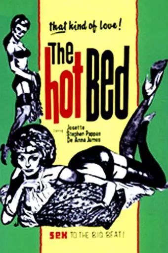 The Hot Bed_peliplat