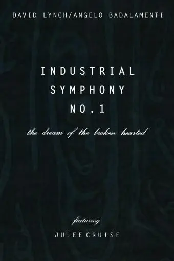 Industrial Symphony No. 1: The Dream of the Brokenhearted_peliplat