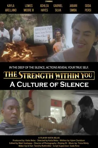 The Strength Within You: A Culture of Silence_peliplat