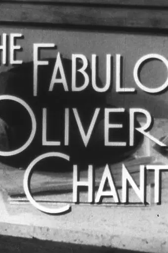 The Fabulous Oliver Chantry_peliplat