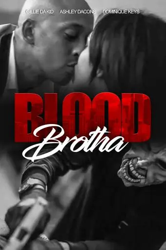 Blood Brotha_peliplat