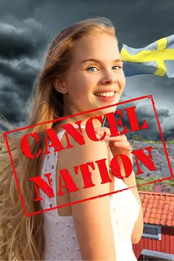 Cancel Nation: How Kind-hearted Women and False Feminists Are Cancelling the Most Liberal Nation on Earth_peliplat