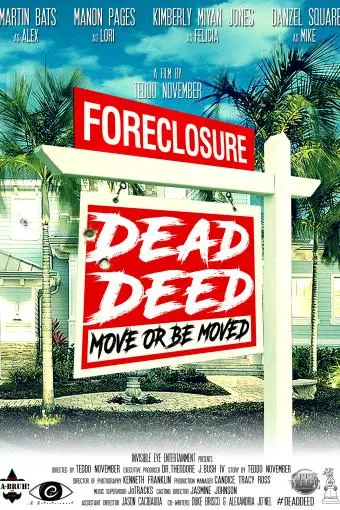 Foreclosure: Dead Deed_peliplat