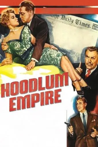 Hoodlum Empire_peliplat