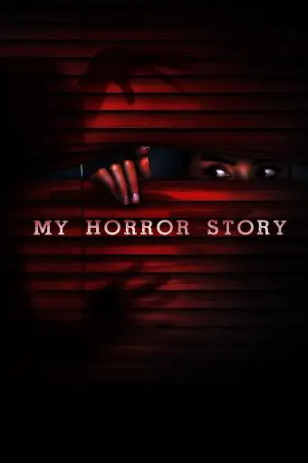 My Horror Story_peliplat