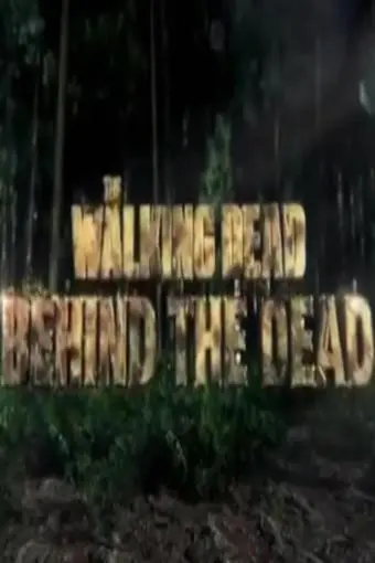 The Walking Dead: Behind the Dead_peliplat
