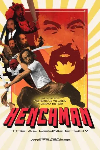 Henchman: The Al Leong Story_peliplat